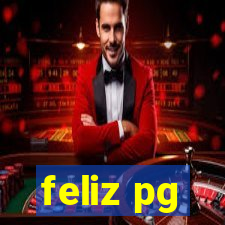 feliz pg